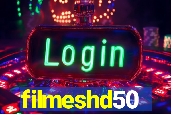 filmeshd50