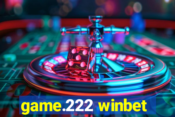 game.222 winbet