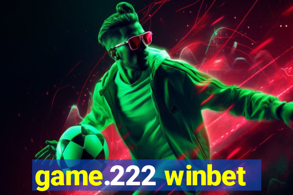 game.222 winbet