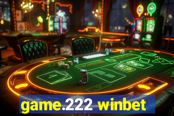 game.222 winbet