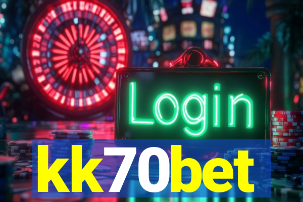 kk70bet