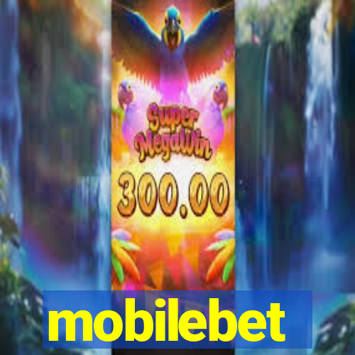 mobilebet