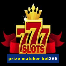 prize matcher bet365