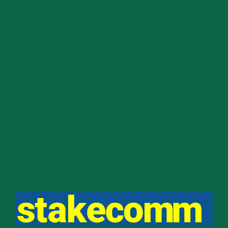 stakecomm