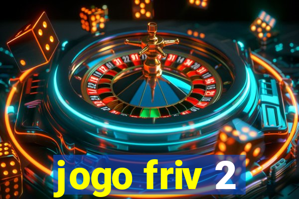 jogo friv 2