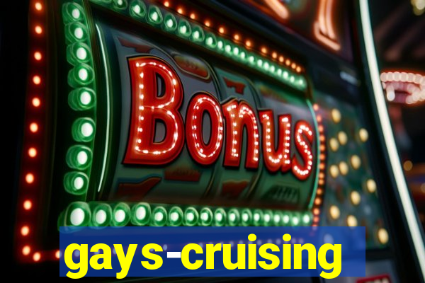 gays-cruising