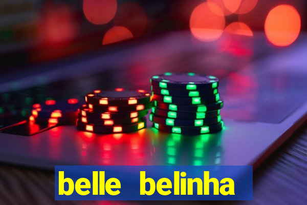 belle belinha privacy vazou