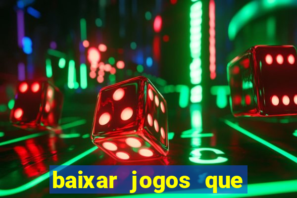 baixar jogos que ganha dinheiro no pix