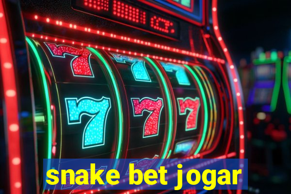 snake bet jogar