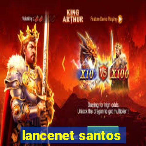 lancenet santos