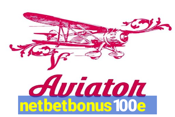 netbetbonus100e