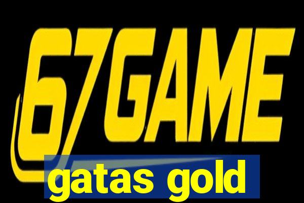 gatas gold