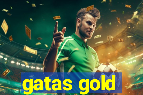 gatas gold