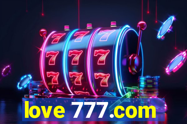 love 777.com