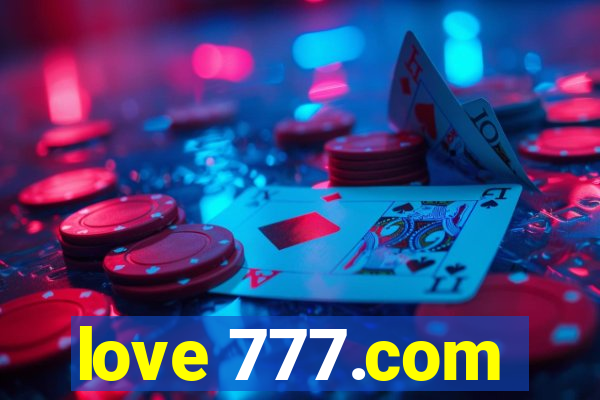 love 777.com