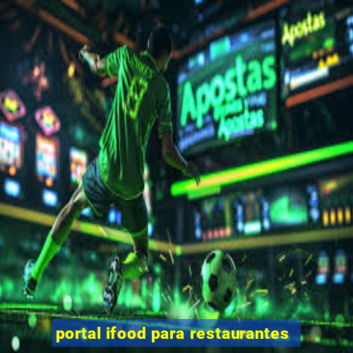 portal ifood para restaurantes