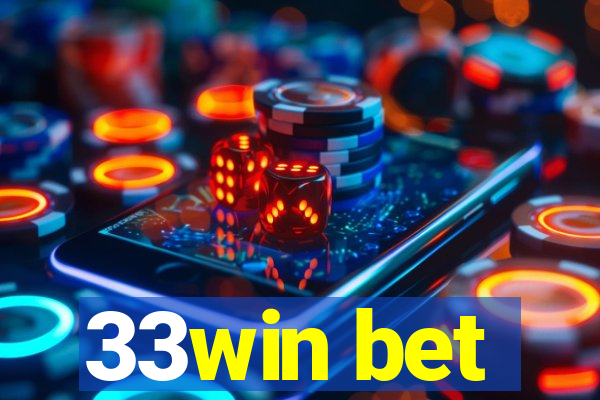 33win bet