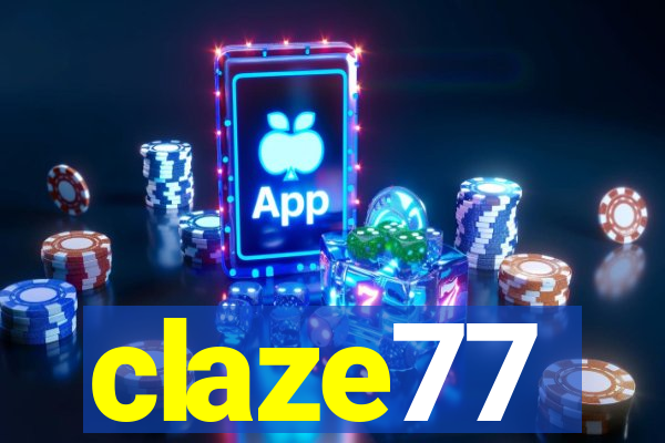 claze77