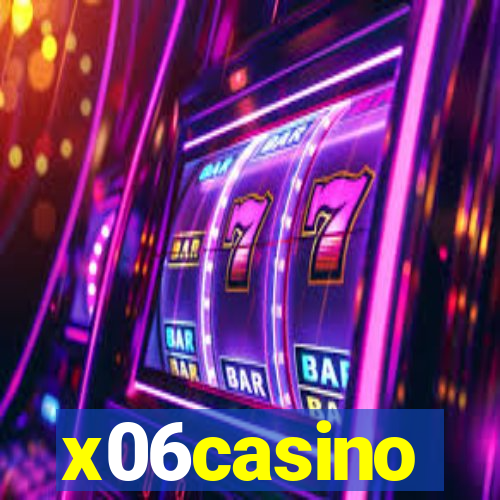 x06casino