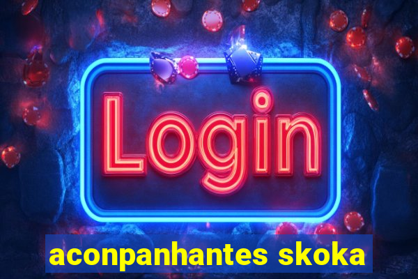 aconpanhantes skoka