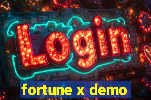 fortune x demo