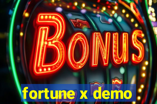 fortune x demo