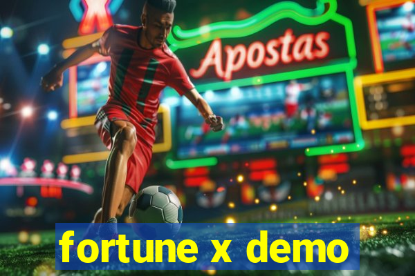 fortune x demo