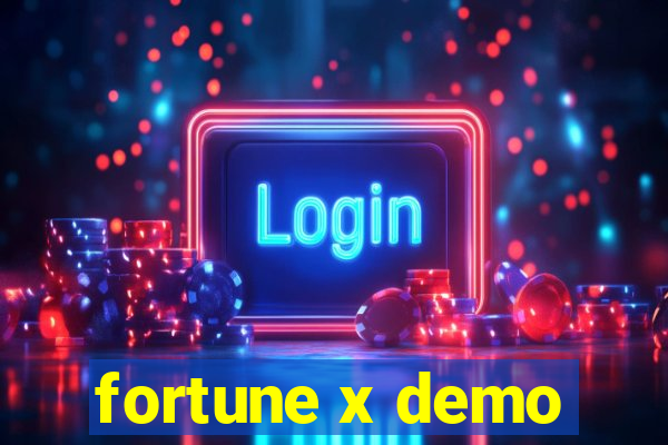 fortune x demo