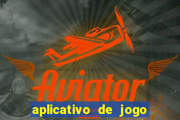 aplicativo de jogo que paga de verdade