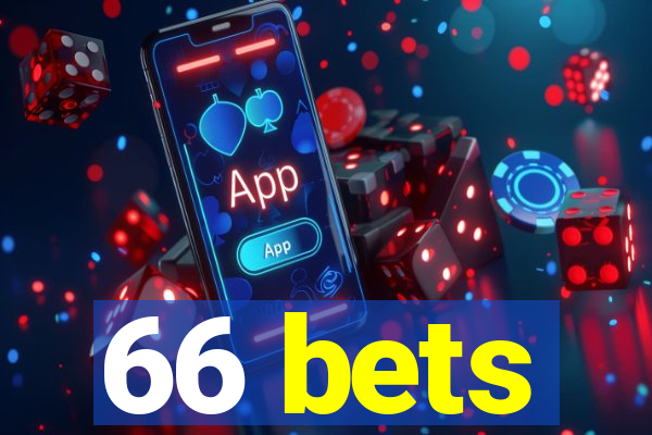 66 bets