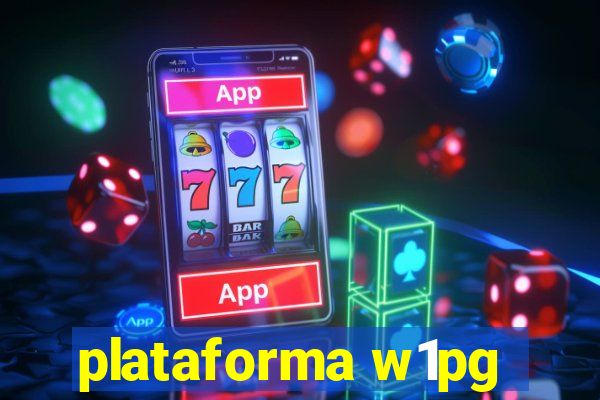 plataforma w1pg