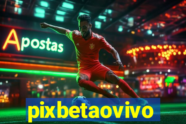 pixbetaovivo