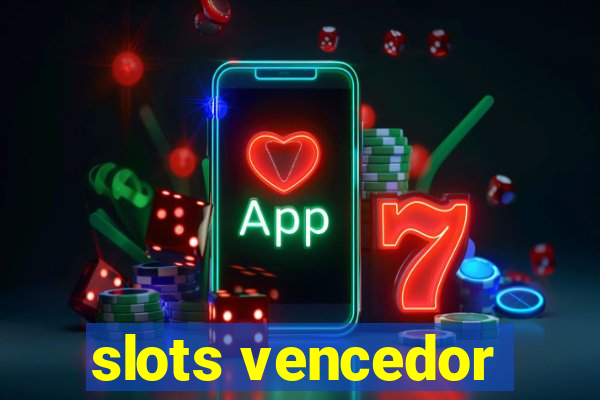 slots vencedor