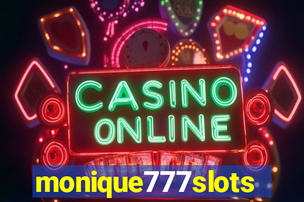 monique777slots