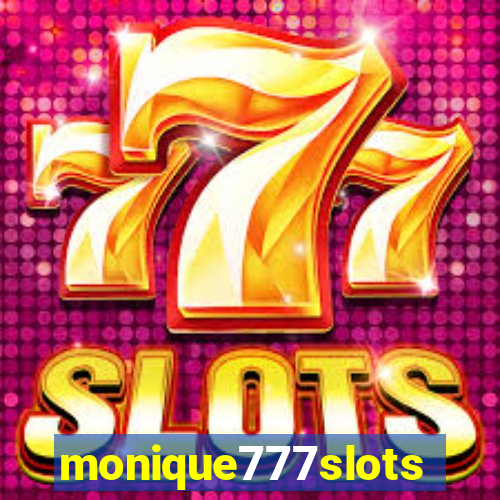 monique777slots