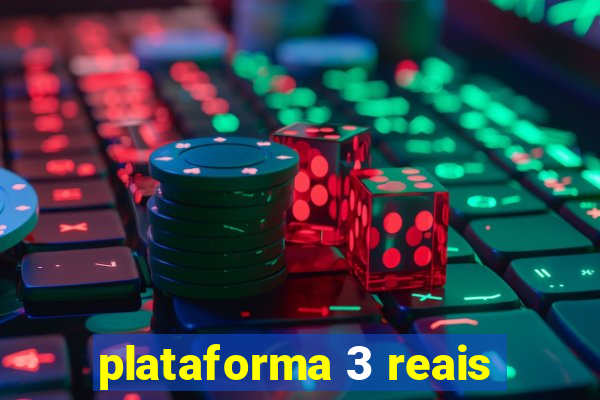 plataforma 3 reais