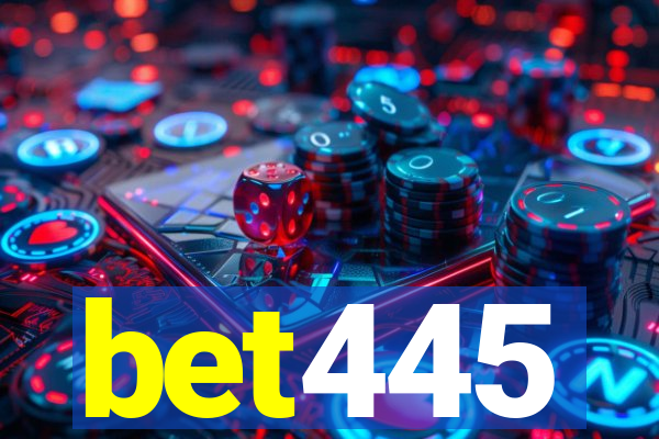 bet445