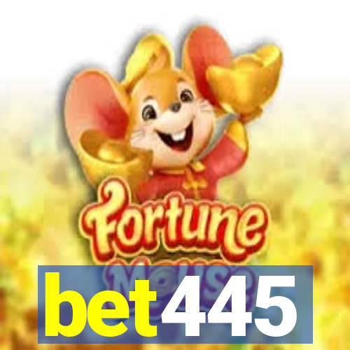 bet445