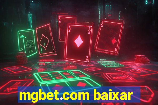 mgbet.com baixar