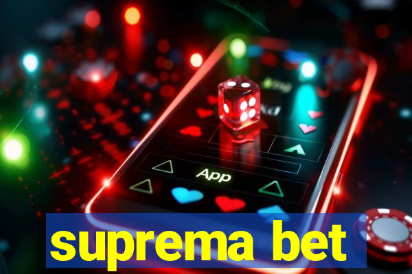 suprema bet