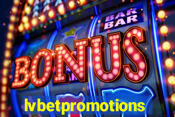 lvbetpromotions