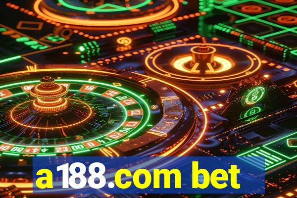 a188.com bet