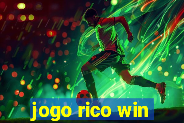 jogo rico win