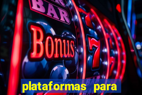 plataformas para jogar demo