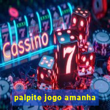 palpite jogo amanha