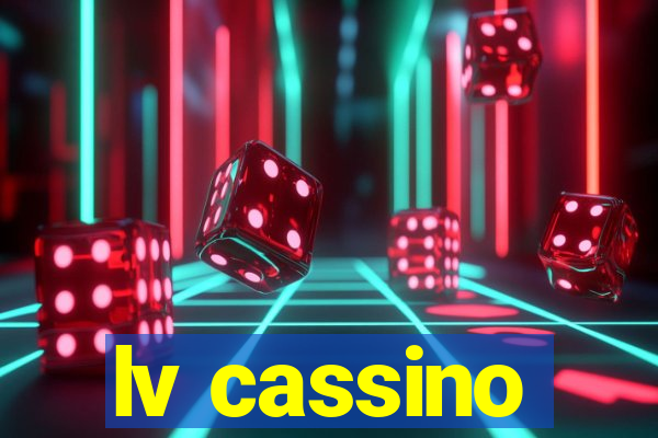 lv cassino