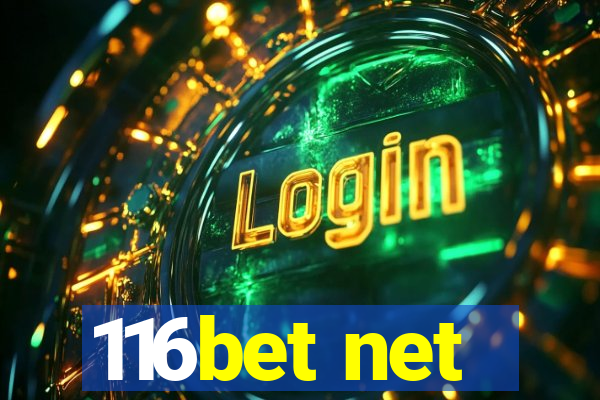 116bet net