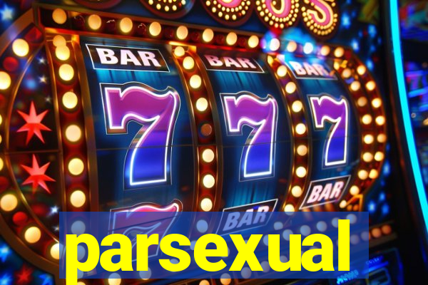 parsexual