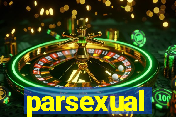 parsexual