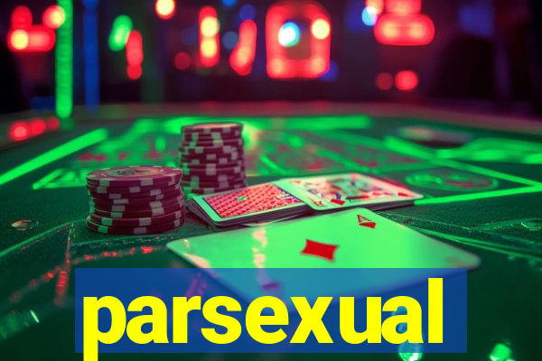 parsexual